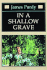 In a Shallow Grave