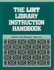 Lirt Library Instruction Handbook