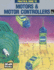 Ec & M'S Practical Guide to Motors and Motor Controllers