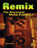 Remix: the Electronic Music Explosion