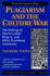 Plagiarism and the Culture War: the Writings of Martin Luther King, Jr., and Other Prominent Americans