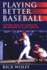 Playing Better Baseball