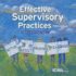 Effective Supervisory Practices: Better Results Through Teamwork 6th Edition