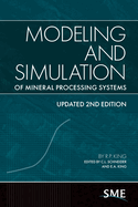 Modeling and Simulation of Mineral Processing Systems