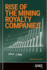 Rise of the Mining Royalty Companies