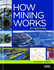 How Mining Works 2nd Edition