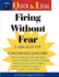 Firing Without Fear: a Legal Guide for Conscientious Employers