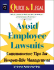 Avoid Employee Lawsuits: Commonsense Tips for Responsible Management (Quick & Legal Series)