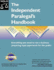 The Independent Paralegal's Handbook (3rd Ed)