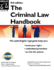 The Criminal Law Handbook: Know Your Rights, Survive the System (Criminal Law Handbook)