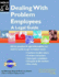 Dealing With Problem Employees: a Legal Guide