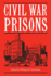 Civil War Prisons