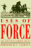 Uses of Force and Wilsonian Foreign Policy Format: Pb-Paperback