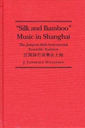Silk and Bamboo Music in Shanghai
