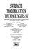 Surface Modification Technologies (Volume 4)