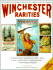 Winchester Rarities (Winchester Guns and Ephemera)
