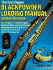 Blackpowder Loading Manual (Gun Digest Blackpowder Loading Manual)
