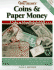 Warman's Coins & Paper Money: a Value & Identification Guide (Warman's Coins and Paper Money)