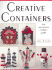Creative Containers: the Resourceful Crafter's Guide