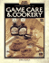 The Complete Guide to Game Care & Cookery