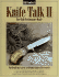 Ed Fowler's Knife Talk II: the High Performance Blade