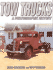 Tow Trucks: a Photographic History