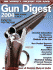 Gun Digest 2004: the World's Greatest Gun Book