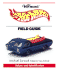 Warman's Hot Wheels Field Guide: Values and Identification