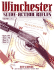 Winchester Slide-Action Rifles: Volumes I & II