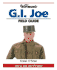 Warman's G.I. Joe Field Guide: Values and Identification (Warman's Field Guide)