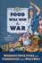 Food Will Win the War: Minnesota Crops, Cook, and Conservation During World War I