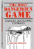 Most Dangerous Game: Advanced Mantrapping Techniques