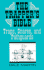The Trapper's Bible: Traps, Snares & Pathguards