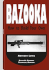 Bazooka: How to Build Your Own