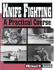 Knife Fighting: a Practical Course