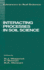 Interacting Processes in Soil Science