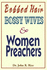 Bobbed Hair, Bossy Wives, and Women Preachers