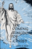 The Coming Kingdom of Christ