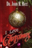 I Love Christmas