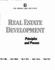 Real Estate Development: Principles and Process