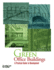 Green Office Buildings: a Practical Guide to Development