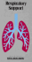 Respiratory Support (Clinical Skillbuilders)
