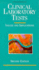 Clinical Laboratory Tests: Values and Implications