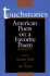 Touchstones: American Poets on a Favorite Poem (a Bread Loaf Anthology)