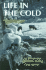 Life in the Cold: an Introduction to Winter Ecology, Fourth Edition