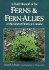 A Field Manual of the Ferns and Fern-Allies of the United States & Canada