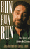 Run Run Run: the Secret Lives of Abbie Hoffman