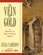 The Vein of Gold: a Journey to Your Creative Heart