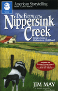 The Farm on Nippersink Creek (American Storytelling)
