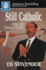 Still Catholic (American Storytelling)
